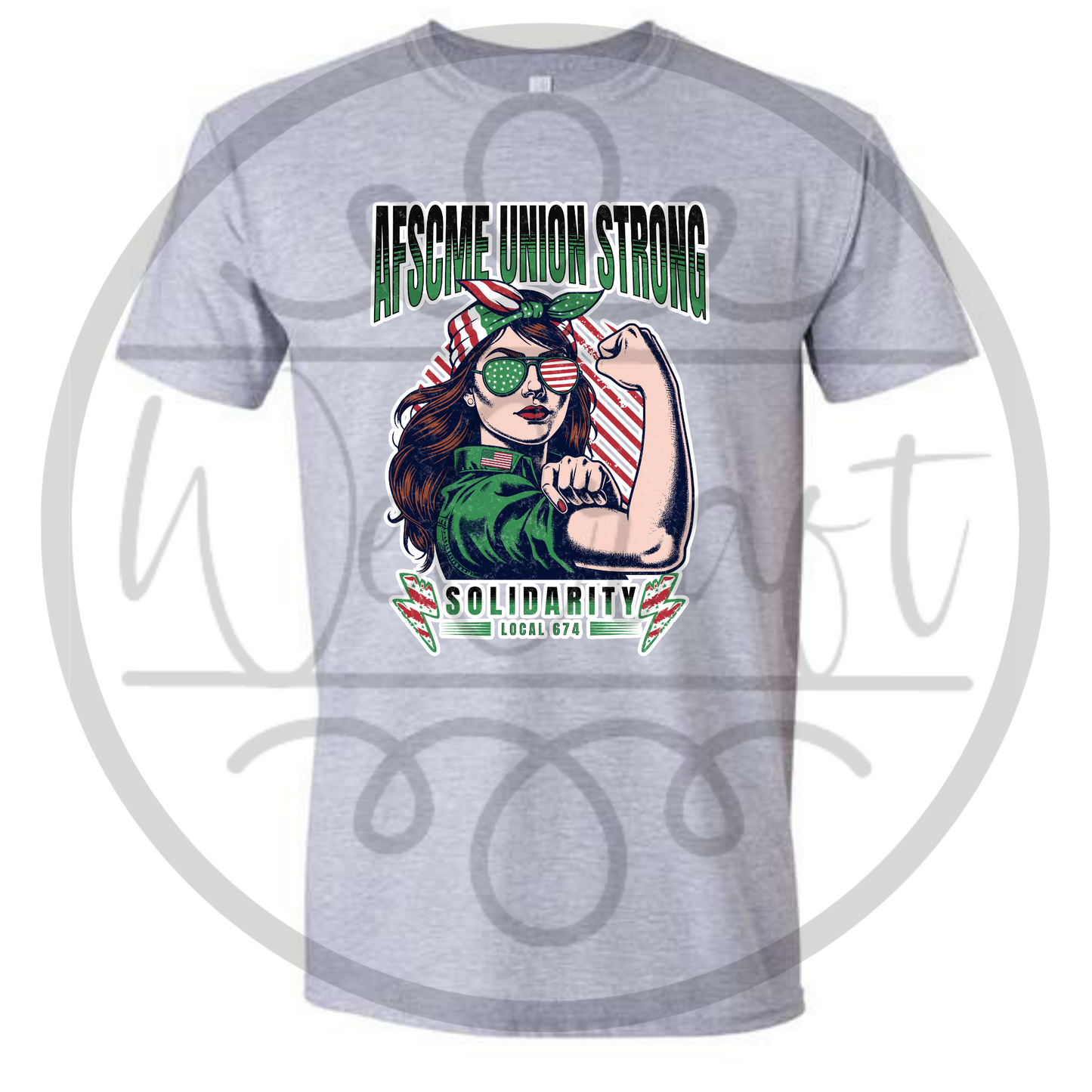 AFSCME Union Strong Tee
