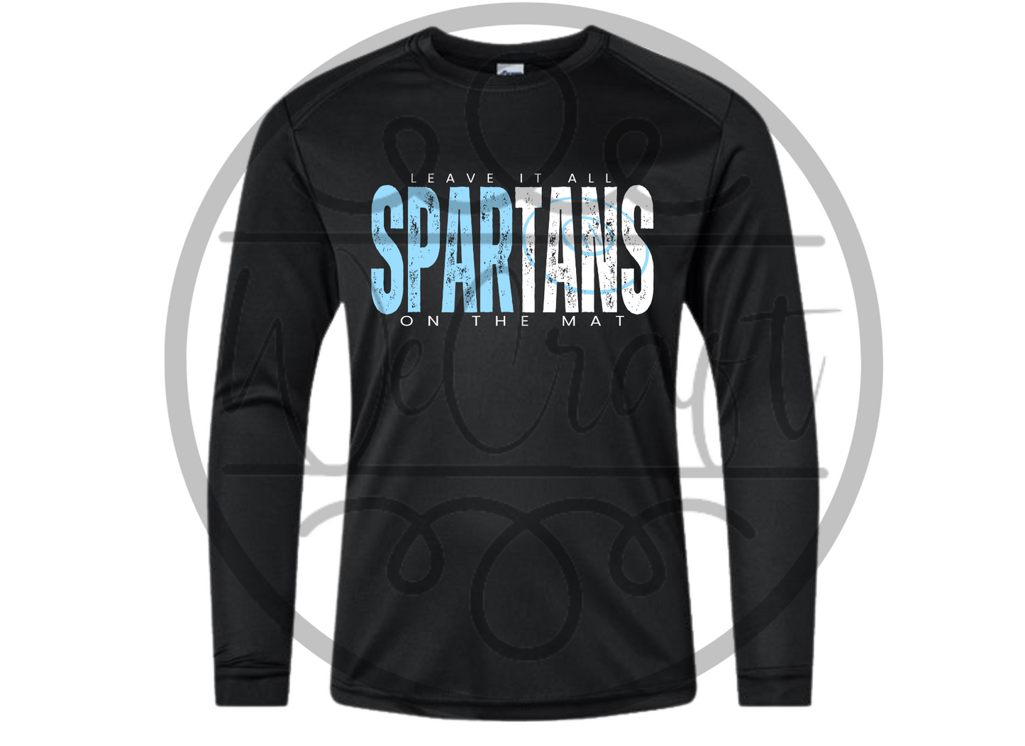 Leave it on the Mat - Spartans Wrestling DriFit LS