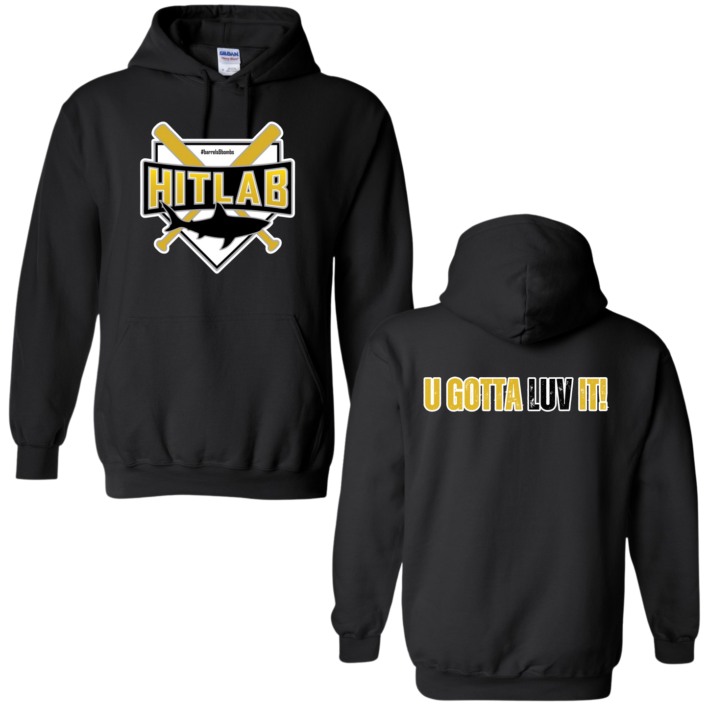 U Gotta Luv It! Hoodie