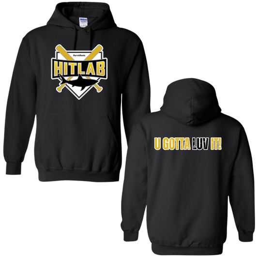 U Gotta Luv It! Hoodie