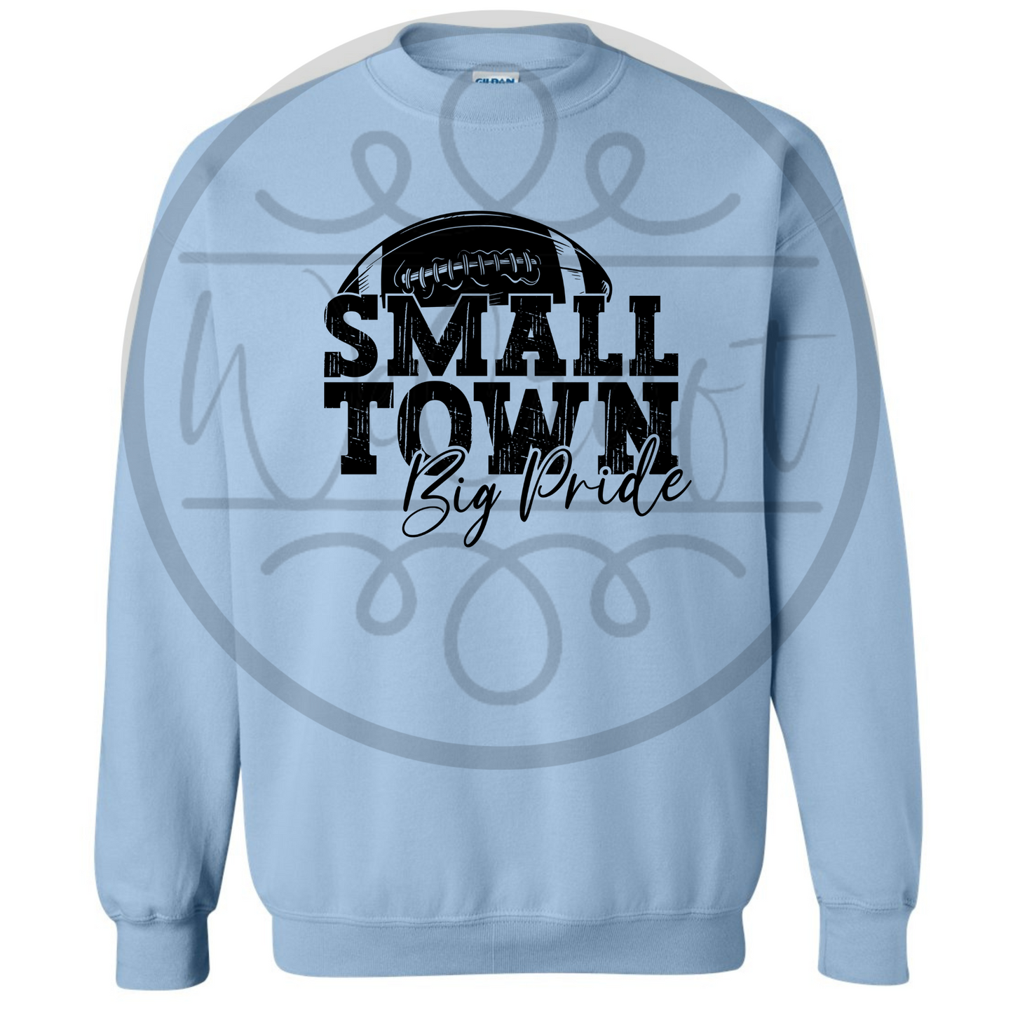 Small Town Big Pride Crewneck